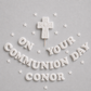 Edible Communion Cake Topper Set – Cross & Name – Personalised First Holy Communion Decoration